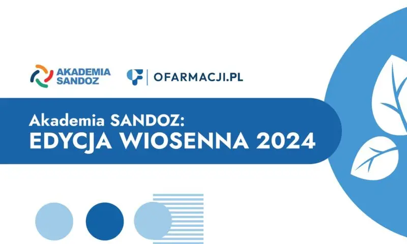 Akademia SANDOZ: Edycja wiosenna 2024
